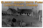 Elbert Joseph Virts Farm