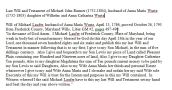 Last Will and Testament of Michael John Runner (1732-1804), husband of Anna Maria Wurtz (1732-1803) daughter of Wilhelm and Anna Catharina Wurtz